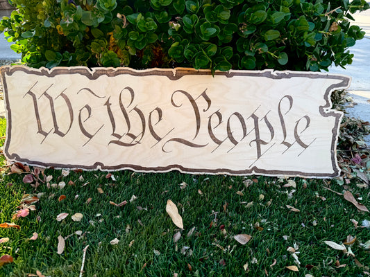 31" Wide 'We The People' Wooden Cutout – Clear Coated Finish